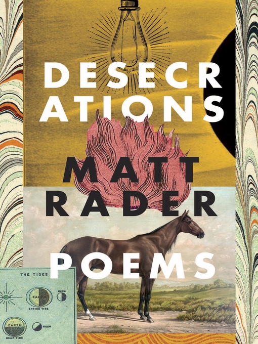 Title details for Desecrations by Matt Rader - Available